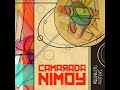 Camarada Nimoy - Alucinacións acústicas (Álbum completo)