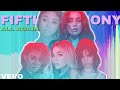 Fifth Harmony - All Again (Unreleased Audio)
