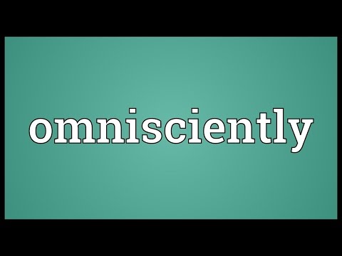 Header of omnisciently