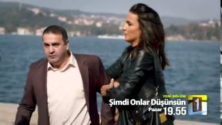 Şimdi Onlar Düşünsün 2.Bölüm Fragmanı