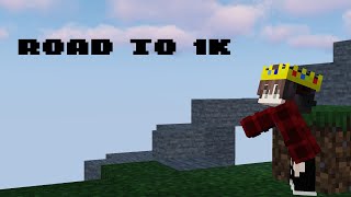 Road To 1K