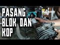 Cara Memasang Blok Dan Kop Cylinder YAMAHA F1Z R, FORCE 1 Cara Memasang Blok Dan Kop Cylinder YAMAHA F1Z R, FORCE 1