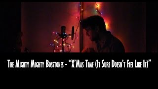 Watch Mighty Mighty Bosstones Xmas Time It Sure Doesnt Feel Like It video