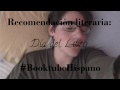 Recomendación literaria: Día del Libro ‪#‎BooktubeHispano