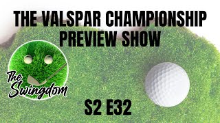 The Valspar Championship Preview Show | PGA Tour Podcast Golf
