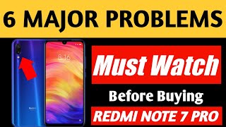 Redmi Note 7 Pro Review: 6 Major Problems & Solution. Must watch before buying Redmi Note 7 Pro.