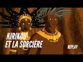 Kirikou & La Sorcière (Replay) #kirikou  #kirikouestpetit #movie #replay #trailer