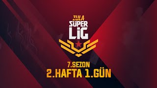 Zula Süper Lig 7. Sezon 2. Hafta 1. Gün Karşılaşmaları