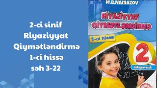 2-Ci Sinif Riyaziyyat Qiymetlendirme 1-Ci Hisse Namazov Test Vesaiti Seh 3-22 Qeder