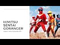 Himitsu Sentai Goranger - Series history part 1