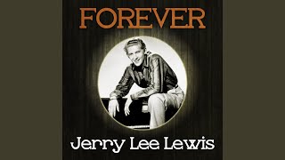 Watch Jerry Lee Lewis You Are My Sweetheart video