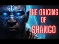 THE ORIGINS OF SHANGO...THE AFRICAN GOD OF LIGHTNING, THUNDER AND FIRE