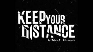 Watch Keep Your Distance For I Am The Sky video