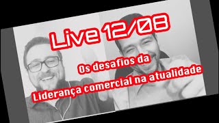 Os desafios da liderança comercial na atualidade - Marcos Piffer e Cristiano Franco