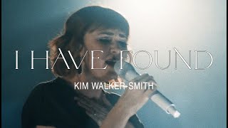 Watch Kim Walker I Have Found video