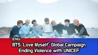 BTS - 'Love Myself' Ending Violence with UNICEF
