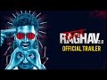 Raman Raghav 2.0 | Official Trailer | Nawazuddin Siddiqui & Vicky Kaushal | Releasing 24th June 2016