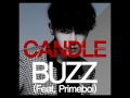 CANDLE - BUZZ (Feat  Primeboi)