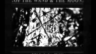 Watch Of The Wand  The Moon Midnight Will video