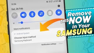 How To Remove Choose Input Method Notification Samsung Keyboard