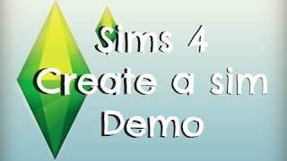 Sims 4 Create a Sim Demo
