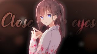 Close Your Eyesamv My Best Edit Till Now