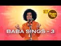 577 - Baba Sings Vol - 3 | Bhajans sung by Bhagawan Sri Sathya Sai Baba | Sri Sathya Sai Bhajans