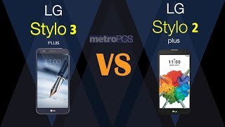 Lg Stylo 3 Plus Vs Stylo 2 Plus - Metro Pcs