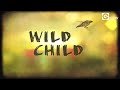 ELEN LEVON - Wild Child Lyrics Video (Official)