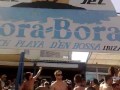 BORA BORA BEACH CLUB IBIZA part4