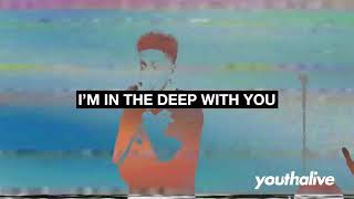 Watch Youth Alive The Deep video