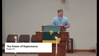 The Power of Repentance, July 11, 2021