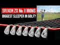 Srixon ZX Mk II Irons || Biggest Sleeper in Golf?