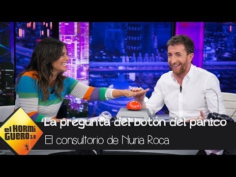 ¿Pablo Motos y Nuria Roca han estado liados? La pregunta del botón del pánico - El Hormiguero 3.0