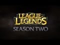 League of Legends - Season Two Has Arrived!
