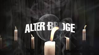 Watch Alter Bridge Last Rites video