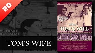 Tom's Wife (2003)