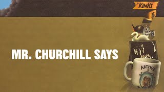 Watch Kinks Mr Churchill Says video