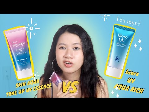 So sánh Sunplay Skin Aqua Tone Up UV và Biore UV Aqua Rich Watery trên da dầu mụn. Nên mua cái nào?