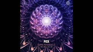 Pick - Suppa Psychedelic (Infernal GIft Remix)