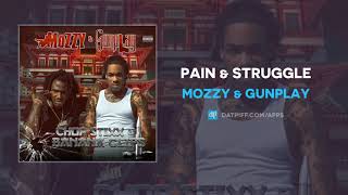 Watch Mozzy Pain  Struggle video