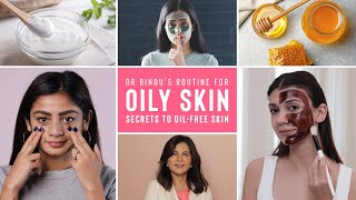 This Dermatologist Approved Oily Skincare Routine Will Guide You To Perfect Skin