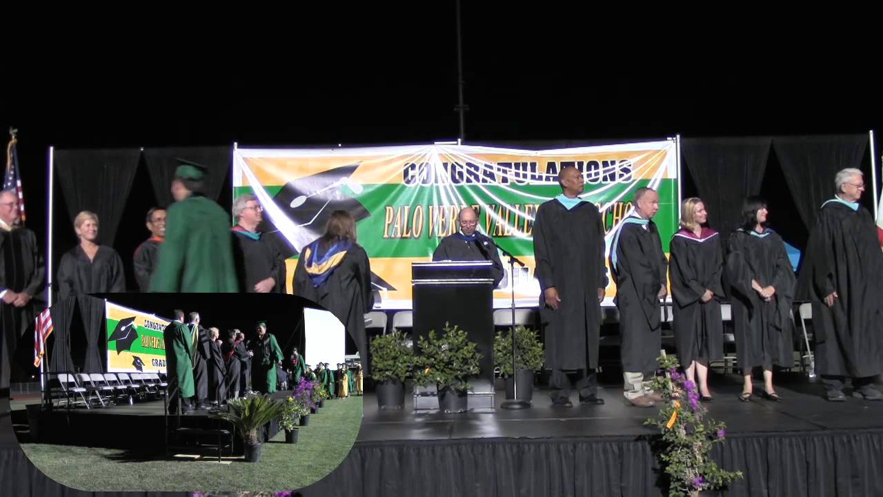 Graduation Ceremony 2013 Palo Verde High School Blythe, CA YouTube