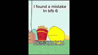 I Found A Mistake In Bfb 6