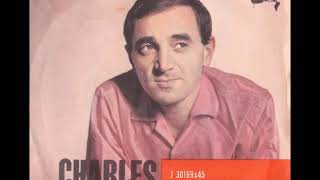Watch Charles Aznavour Il Figliol Prodigo video