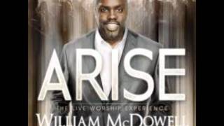 Watch William Mcdowell I Have A Promise (standing Reprise) video
