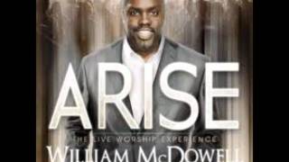 Watch William Mcdowell I Have A Promise standing Reprise video