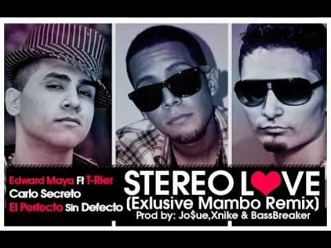 Stereo Love (Official Mambo Remix) - Edward Maya Ft T-Rier, Carlo Secreto & Perfecto