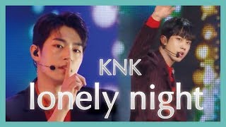 Hot Knk Lonely Night 크나큰 Lonely Night Show Music Core 20190119 Hot Knk Lonely Night 크나큰 Lonely Night Show Music Core 20190119