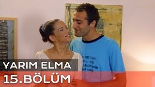Yarım Elma 15. Bölüm